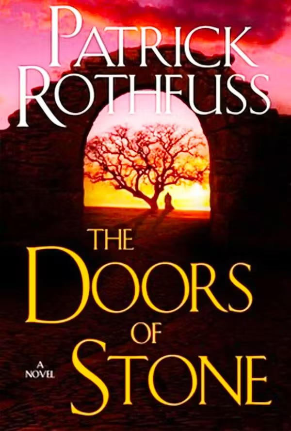 The Doors of Stone: Release - Updates & Everything We Know About Patrick Rothfuss' Kingkiller Book 3